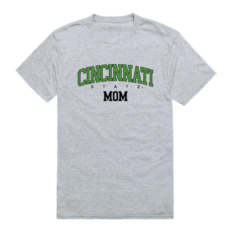 Cincinnati State Technical and Community College Mom T-Shirts Zippered Buttoned Snapped